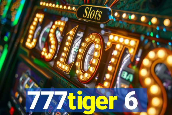 777tiger 6
